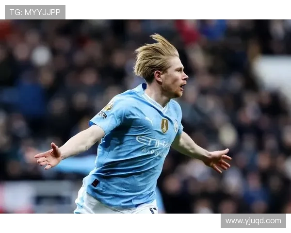 德布劳内伤愈复出入大名单回归巅峰中场